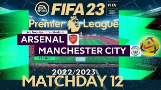FIFA 23 Arsenal vs Manchester City | Premier League 22/23 | PS4 | PS5 Full Match