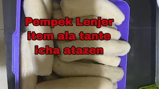 Pempek Lenjer item ala tante icha atazen