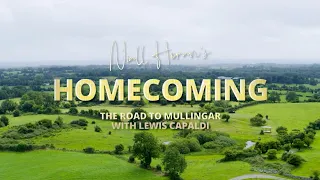 Niall Horan's Homecoming – The Road to Mullingar with Lewis Capaldi