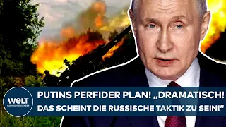 UKRAINE-KRIEG: Putins perfider Plan! "Dramatisch! Das scheint die russische Taktik zu sein!"