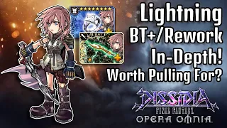 Underwhelming Or Good? You Decide! Lightning Rework/BT+ In-Depth! Worth Pulling For? [DFFOO GL]