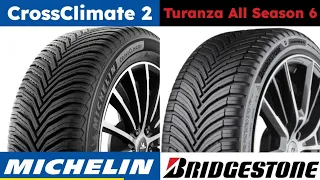 Michelin CrossClimate 2 vs Bridgestone Turanza All Season 6