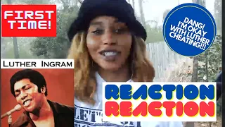 Luther Ingram Reaction If Loving You Is Wrong I Don't Want To Be Right | Empress Reacts to 70s R&B