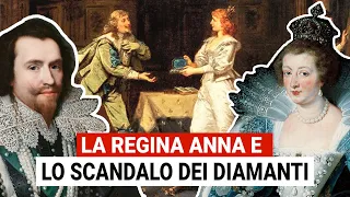 Anna d’Austria e lo Scandalo dei Diamanti