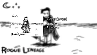 GreatSword | Rogue Lineage