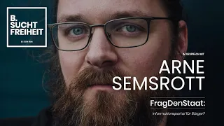 B. sucht Freiheit mit Arne Semsrott von FragDenStaat (Folge 12)