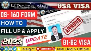 How to Fill Out the DS-160 form Correctly 2022-2023 - US Tourist Visa Application: Step by Step