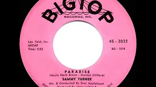 1960 HITS ARCHIVE: Paradise - Sammy Turner