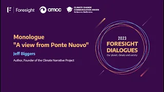 Foresight Dialogues 2023. Monologue “A view from ponte nuovo”