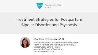 Your Treatment Guide to Postpartum Bipolar Disorder and Psychosis