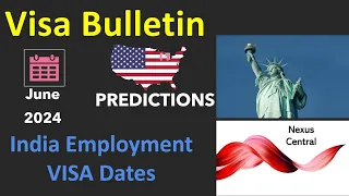 June 2024: USCIS VISA BULLETIN PREDICTIONS #uscis