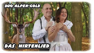 Das Hirtenlied - Duo Alpen Gold