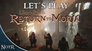 Playing LOTR: Return to Moria on Launch Day!