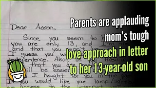 Parents are applauding mom’s tough love approach in letter to her 13-year-old son