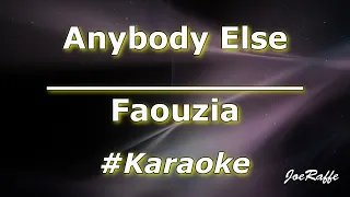 Faouzia - Anybody Else (Karaoke)