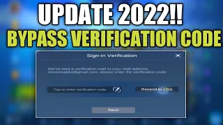 UPDATE FOR BYPASS/VERIFICATION CODE PROBLEM  | 2022 MLBB