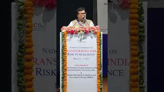 Transforming India: Risk to Resilience india on path Dr O. P. Mishra  Ministry of Earth Sciences GoI