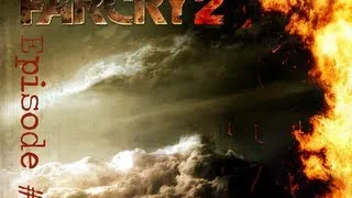Far Cry 2: Episode 5 - Medicine