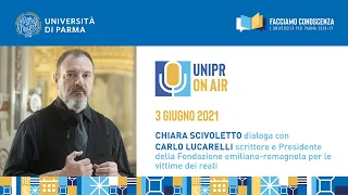 UniPr on air - Carlo Lucarelli