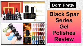 Born Pretty - Gorgeous Sparkly & Glittery Black Spar Series Gels Review || 20% Discount Code MMX20