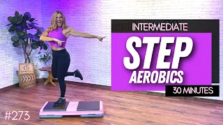 INTERMEDIATE STEP AEROBICS WORKOUT | 135 BPM CARDIO STEPPER #273