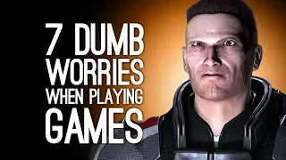 7 Dumb Stresses We Get Playing Games