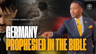 Germany Prophesied In The Bible | Prophet Uebert Angel