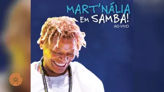 Casa de Bamba / Segure Tudo (part. Martinho da Vila)  (Mart´nália em Samba! ao Vivo)