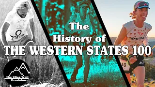 The History of the Western States 100