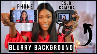 How To Get A BLURRY BACKGROUND IN VIDEOS USING CAMERA and A PHONE