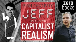 "Capitalist Realism" - Mark Fisher | Philosophy with Jeff