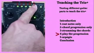 Digitech Trio + : comparison of 5 ways to teach the parts - no talking just playing