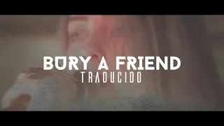 Billie Eilish Bury a Friend TRADUCIDO LIVE