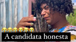 Quando a Candidata a Vereadora é honesta