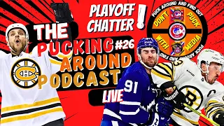 Pucking Around Podcast #26 - Playoff Chatter!