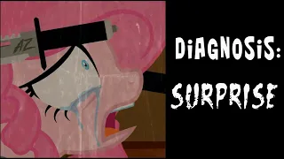 Diagnosis: Surprise  ~ Mlp Creepypasta 41 часть