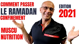 MUSCULATION durant le Ramadan 2021!  EDITION CONFINEMENT