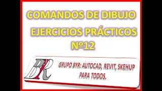 ▶AutoCAD Básico - Ejercicio 12 | AUTOCAD PARA TODOS 🅰, #RafaelNieto: