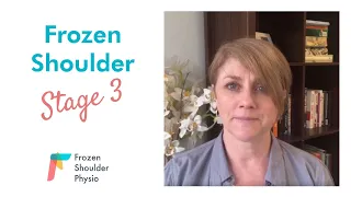 Stage 3 Frozen Shoulder
