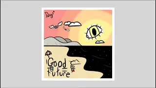 Good Future (Full)