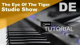 «The Eye Of The Tiger», Studio Show - «Discover Genos» (Deutsch)
