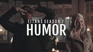Titans || Humor [S2]