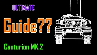 Centurion MK.2... "GUIDE"??? | warthunder Funny moments