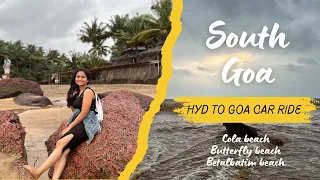 Hyderabad to Goa Car trip || South Goa || Experience and Info || Vlog-1