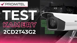 Test kamery DS-2CD2T43G2-2I(2.8mm) - dzień/zmierzch/noc #tosiekameruje