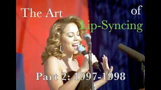 Mariah Carey & The Art of Lip-Syncing: part 2 (1997-1998)
