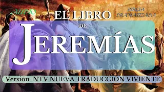 EL LIBRO DE JEREMÍAS, AUDIO BIBLIA DRAMATIZADA NTV