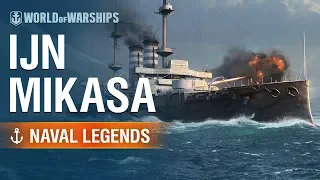 Naval Legends: Mikasa  | World of Warships