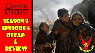 Game of Thrones Season 8 Episode 5 " The Bells " Recap and Review #gameofthronesreview