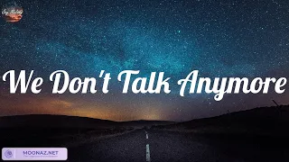 We Don't Talk Anymore (feat. Selena Gomez) (Lyric) - Charlie Puth | Ed Sheeran, Troye Sivan
